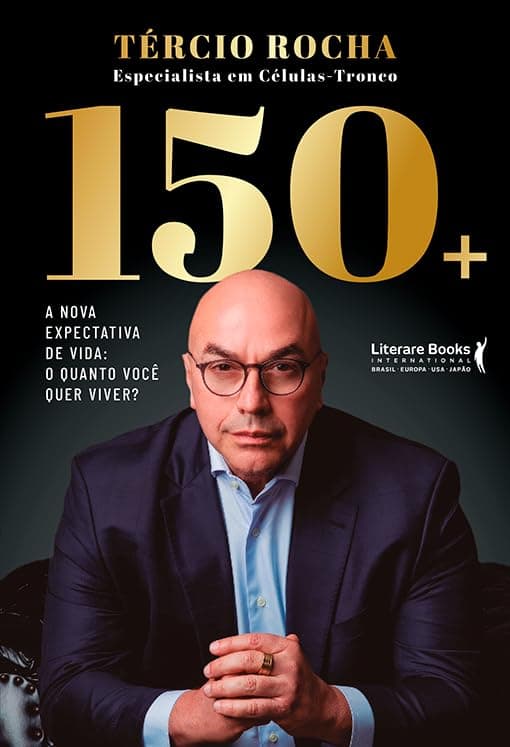 Capa do livro 150+: A nova expectativa de vida